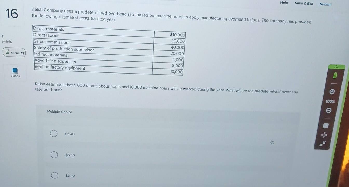  Kelsh Company uses a predetermined overhead rate based on machine hours