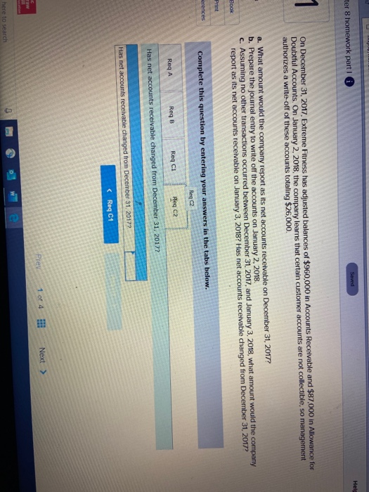 certain customer accounts are not collectible, so management authorizes a write-off of