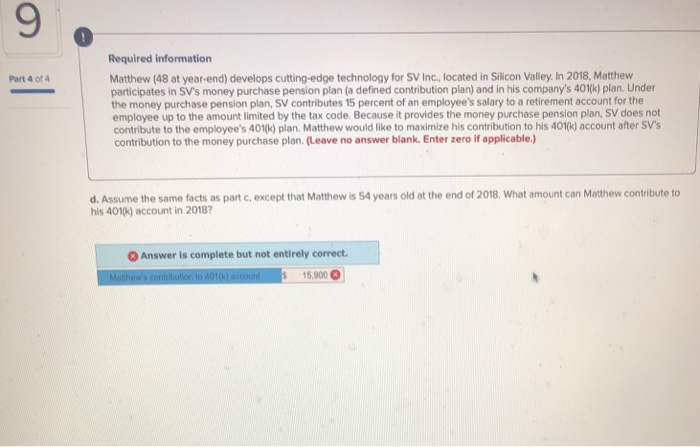  9 Required information Matthew (48 at year-end) develops cutting-edge technology for