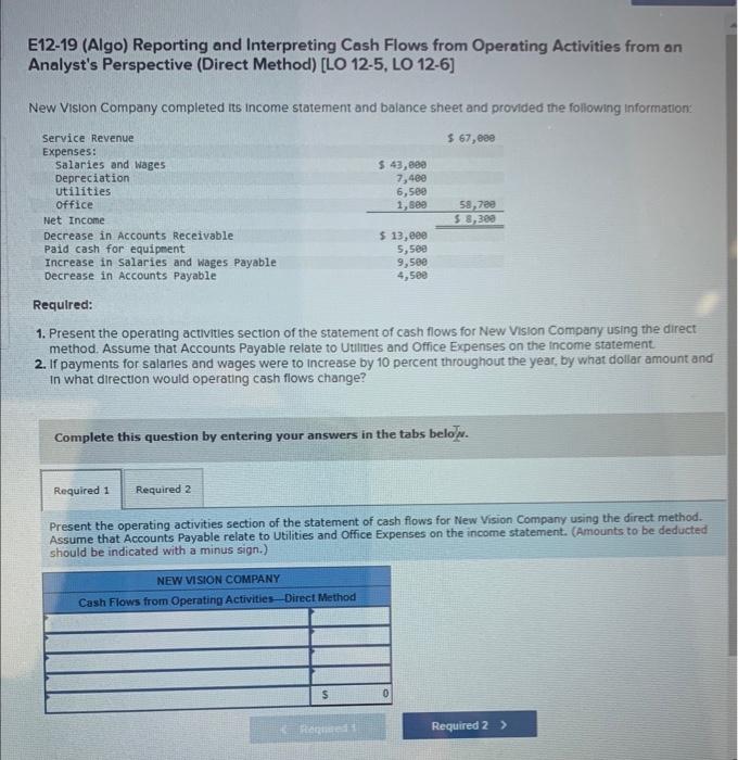 E12-19 (Algo) Reporting and Interpreting Cash Flows from Operating Activities from