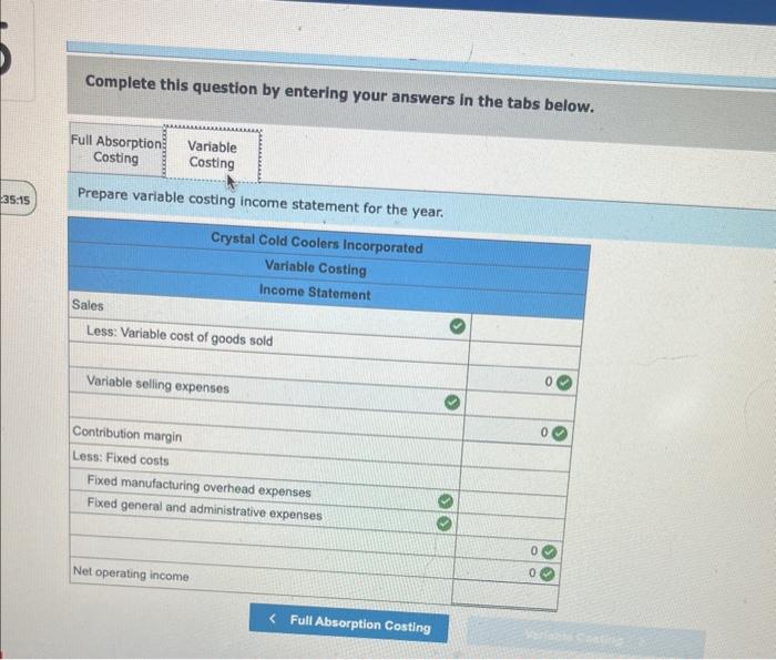 operation for Crystal Cold Coolers Incoroorated: required: Prepare Crystal Cold's full absorption