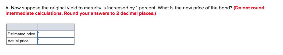 25 years until maturity that has a coupon rate of 10.0 percent