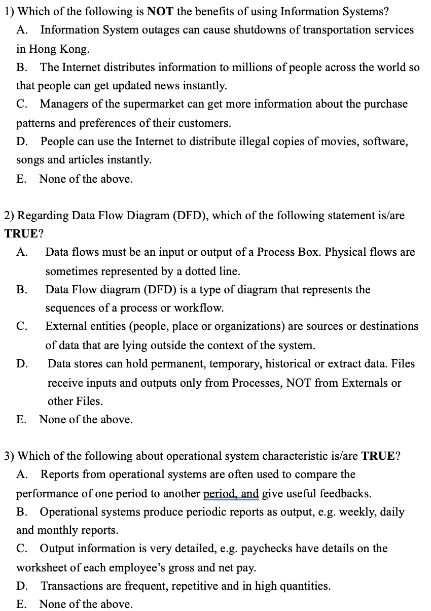(Informtion management) may have more than one answer. 1) Which of the