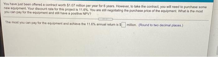 contract would last for 3 years and your cash flows from the