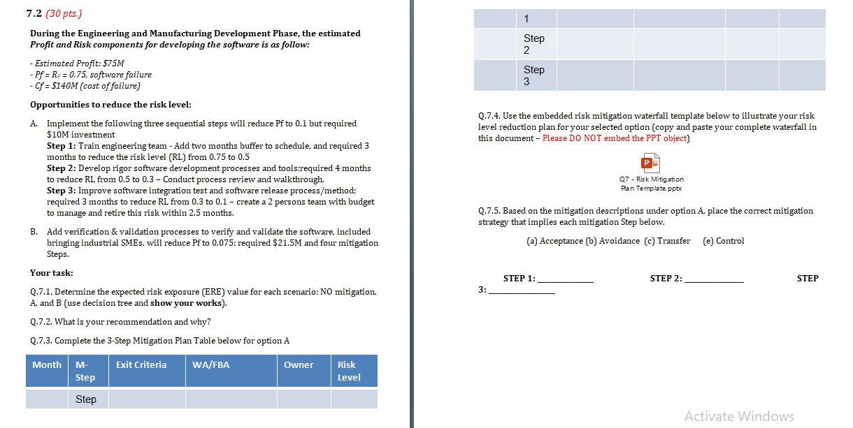  Step 2 Step 3 7.2 (30 pts.) During the Engineering and