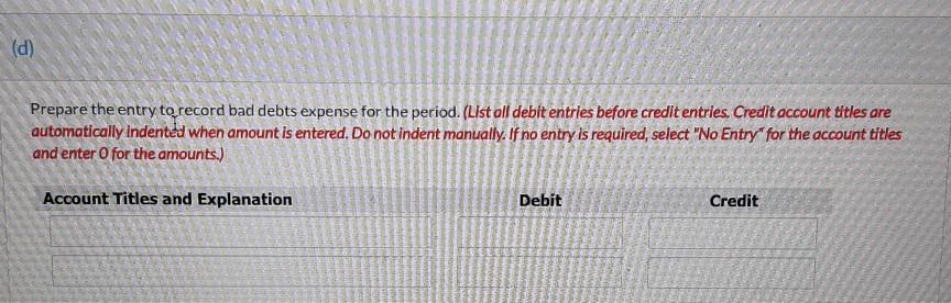 Oak Enterprises Ltd. had balances in Accounts Receivable of $2,098,000 and in