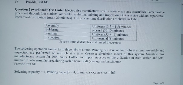 use promodel for the model building and provide text file Provide Text