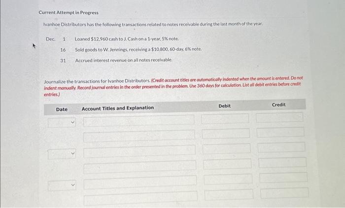  Current Attempt in Progress Ivanhoe Distributors has the following transactions related