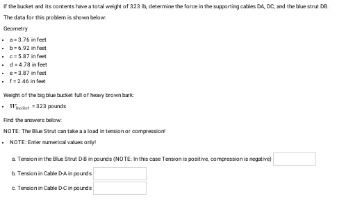 Strut D fit- If the bucket and its contents have a total