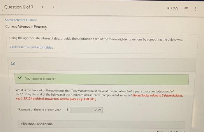  Using the appropriate interest table, provide the solution to each of