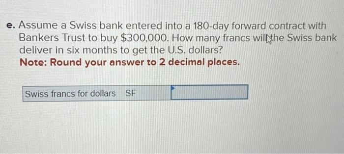 (\$ per SF). a. Was the Swiss franc selling at a discount