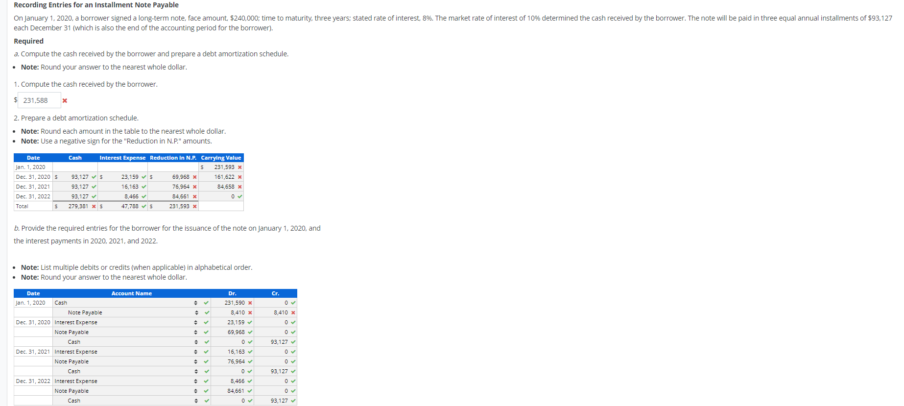 can I get some help with the wrong ones please. Recording Entries
