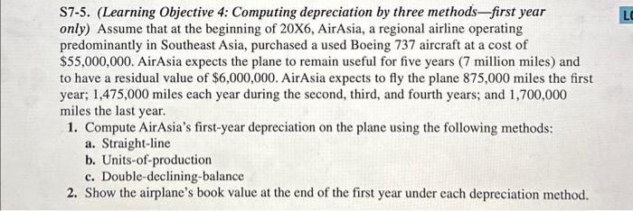 please answer everything as requested, thank you S7-5. (Learning Objective 4: Computing