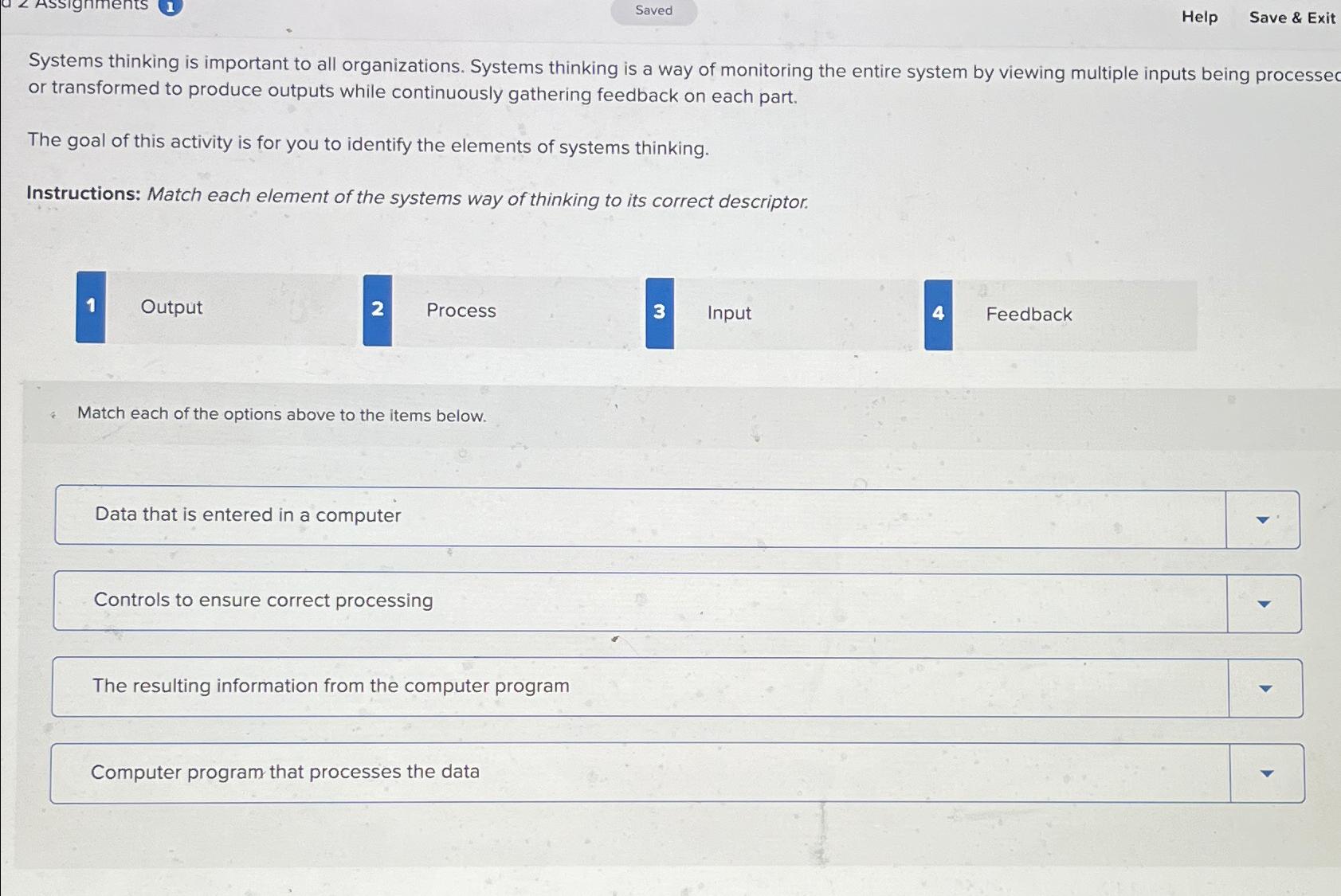  Saved Help Save & Exit Systems thinking is important to all