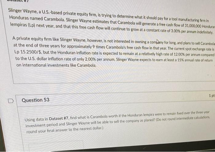  Slinger Wayne, a U.S.-based private equity firm, is trying to determine