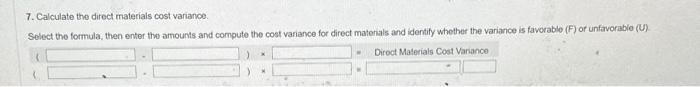 enter the amounts and compute the cost variance for direct materials and