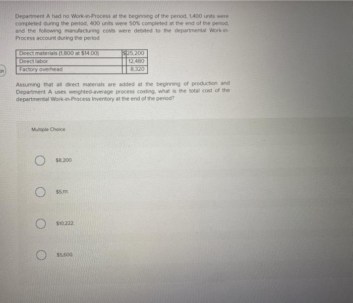  Department A had no Work in Process at the beginning of