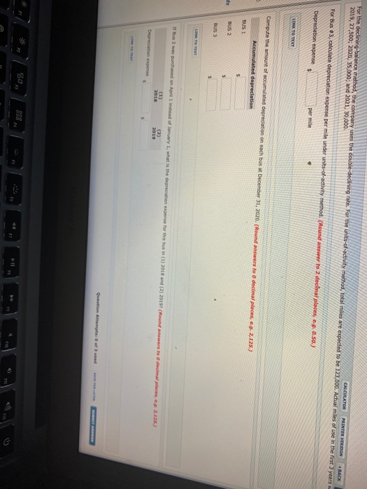 Swifty Transportation purchased three used buses. Because of frequent tumover in the