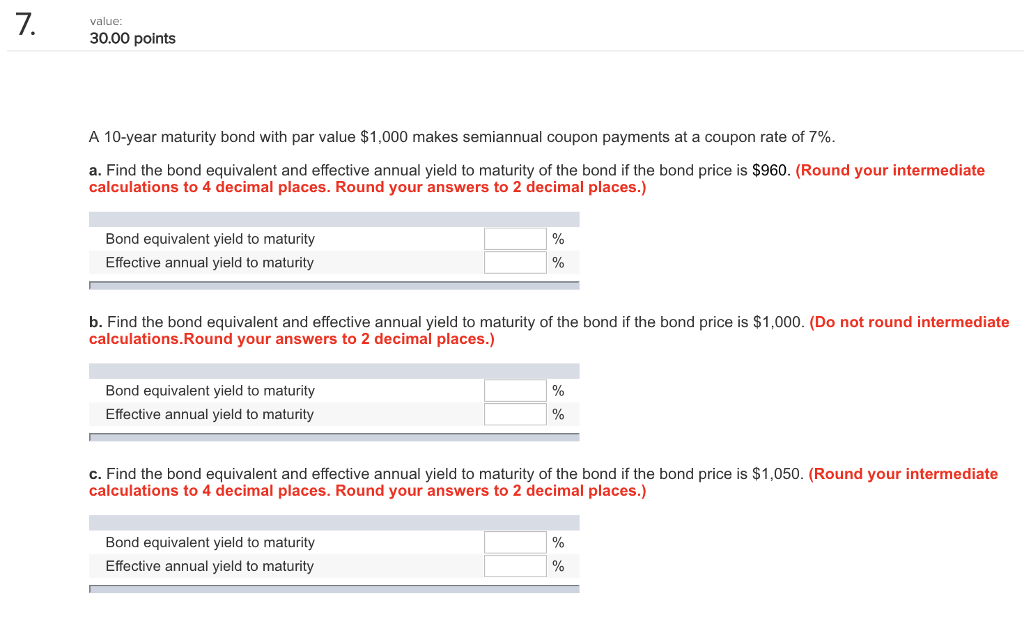 pt1,7 7 value: 30.00 points A 10-year maturity bond with par value