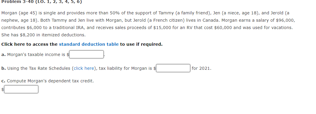 Problem 3-40 (LO. 1, 2, 3, 4, 5, 6) Morgan (age