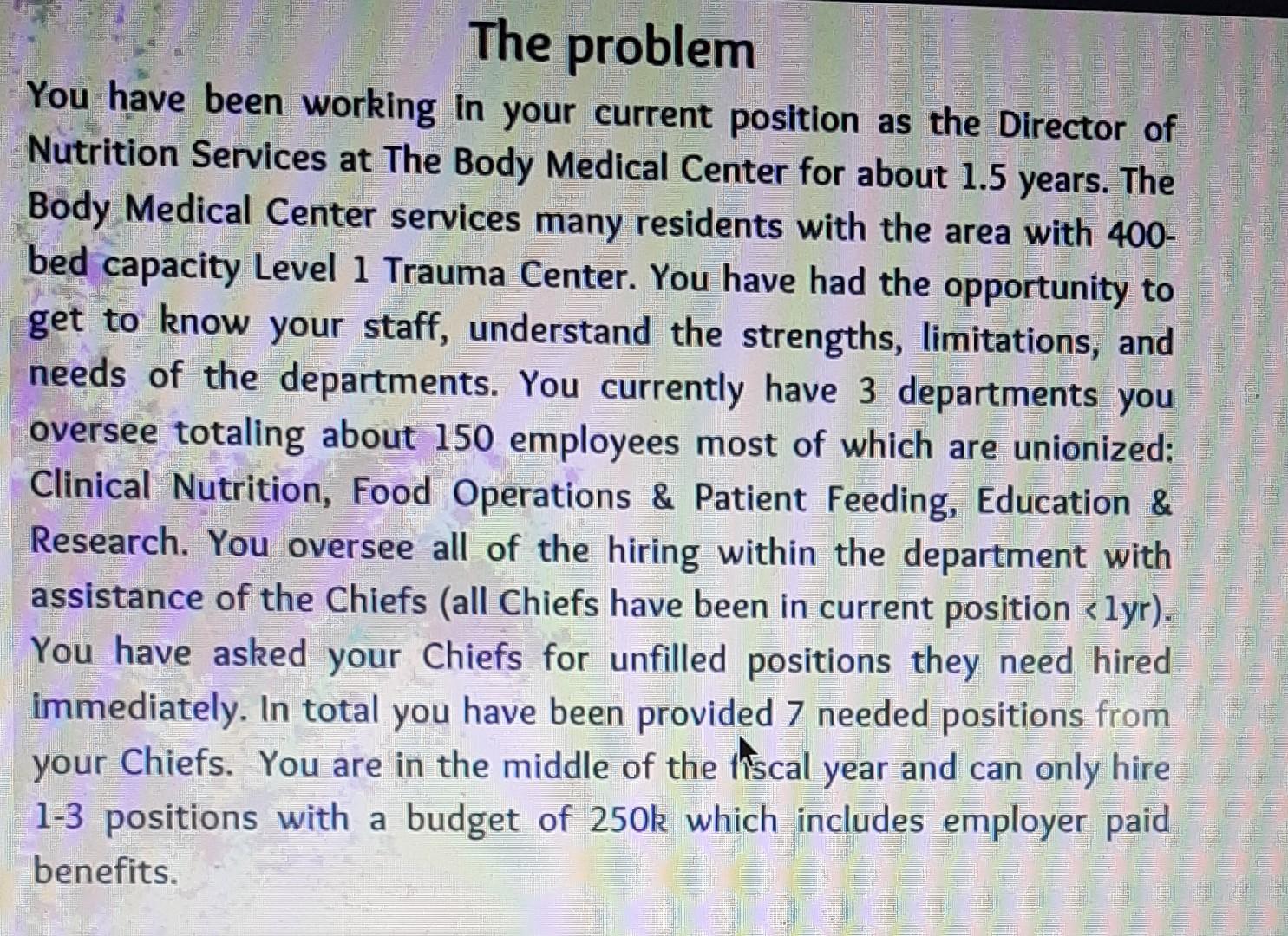 The problem You have been working in your current position as