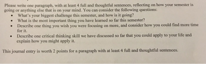  Please write one paragraph, with at least 4 full and thoughtful