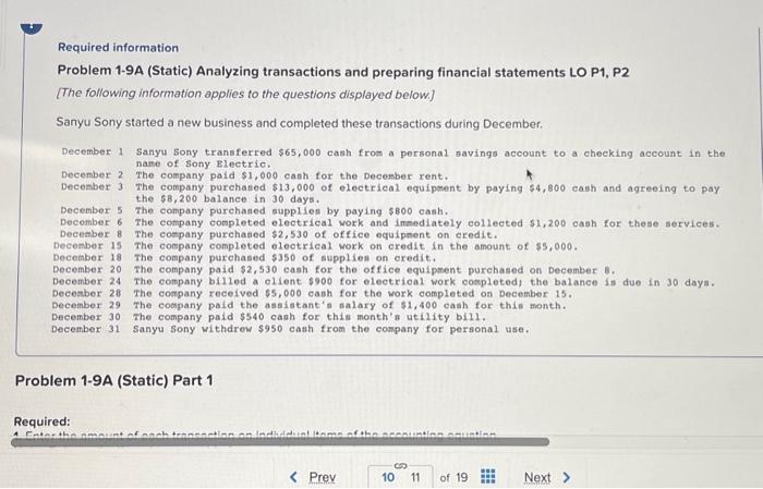  Required information Problem 1-9A (Static) Analyzing transactions and preparing financial statements