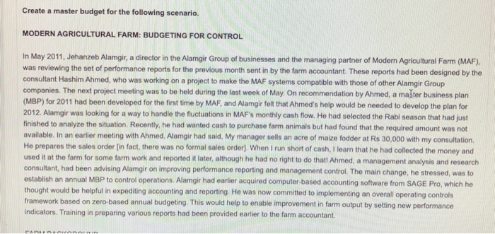  create a master budget Create a master budget for the following