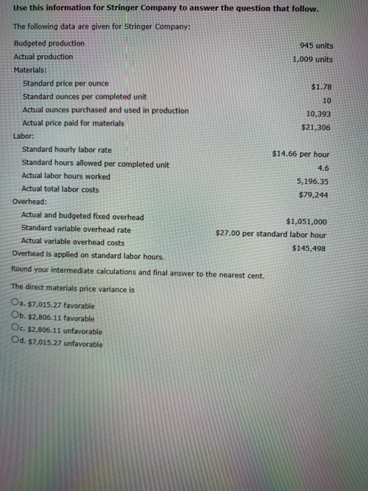  Use this information for Stringer Company to answer the question that