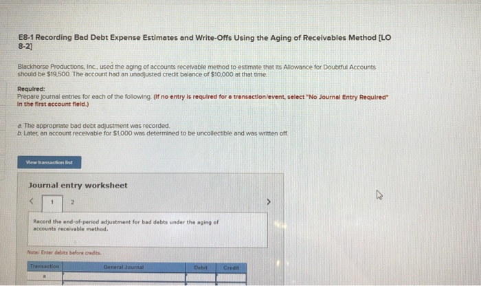  E8-1 Recording Bad Debt Expense Estimates and Write-Offs Using the Aging