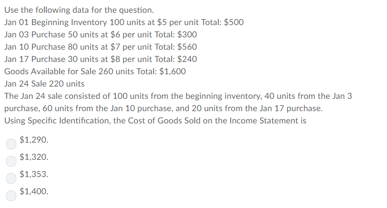  Use the following data for the question. Jan 01 Beginning Inventory