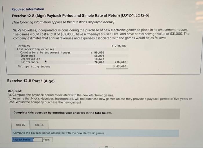  need help with this question, thank you! Required information Exercise 12-8