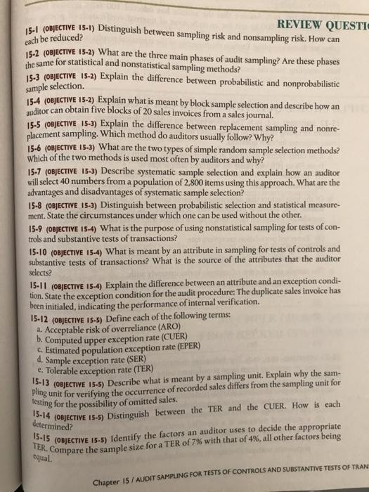  51 (OBJECTIVE 15-1) Distinguish between sampling risk and nonsampling risk. How