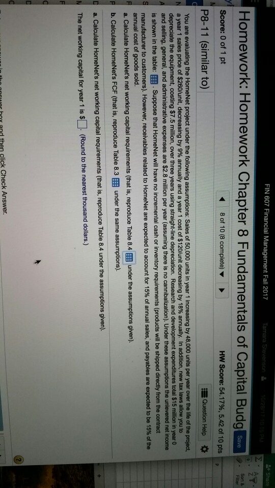  FIN 607 Financial Management Fall 2017 Homework: Homework Chapter 8 Fundamentals