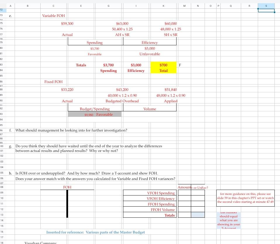 Please help with H. Include formulas. A B C E G K
