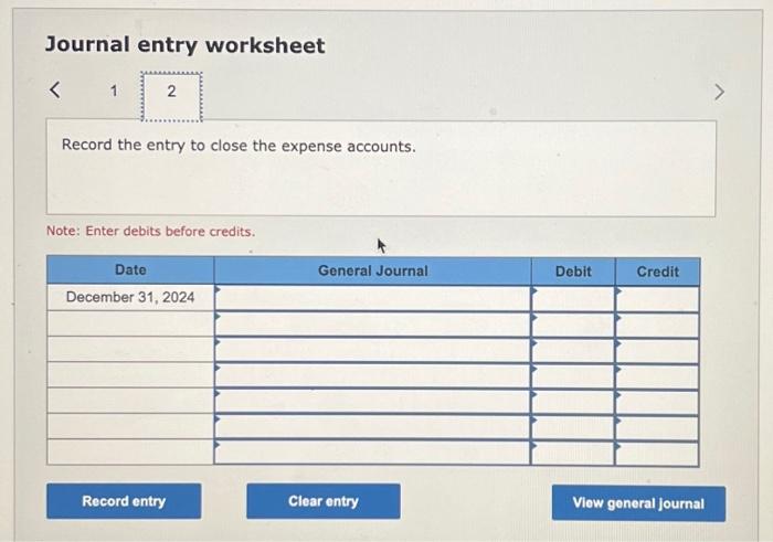 worksheet Record the entry to close the revenue accounts. Note: Enter debits