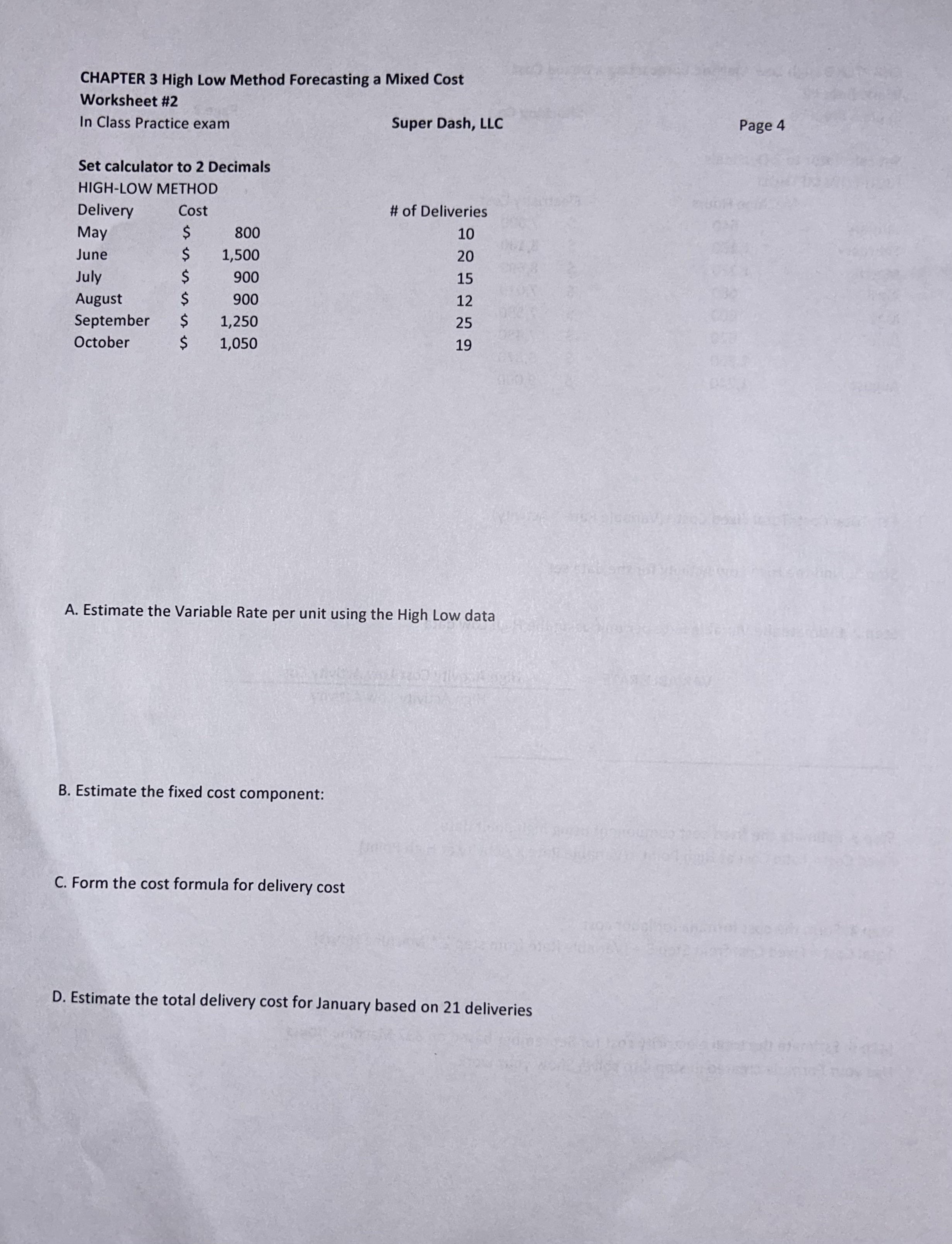 Show steps please. CHAPTER 3 High Low Method Forecasting a Mixed