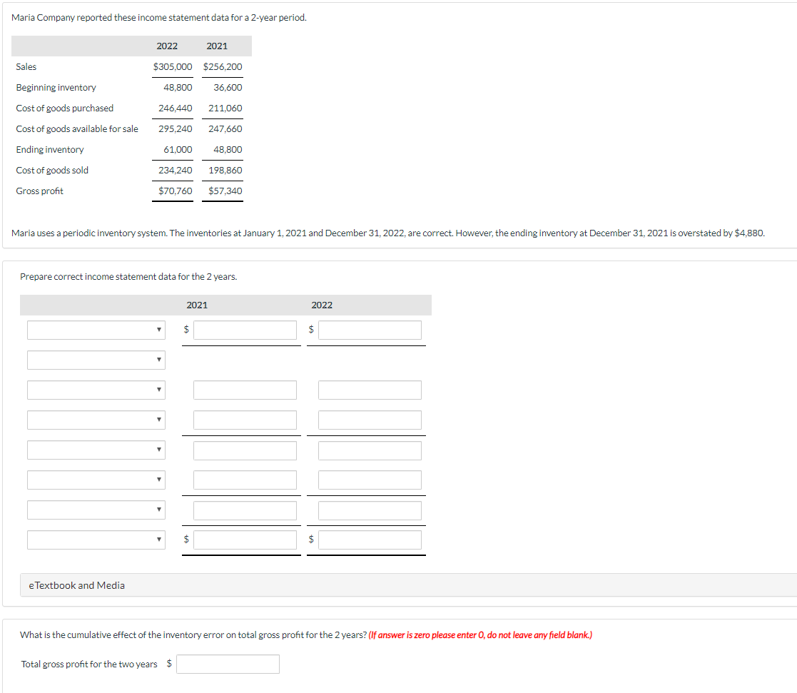  Maria Company reported these income statement data for a 2-year period.