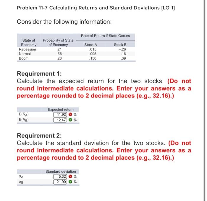  Problem 11-7 Calculating Returns and Standard Deviations [LO 1] Consider the