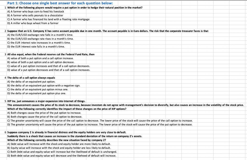  Part 1: Choose one single best answer for each question below: