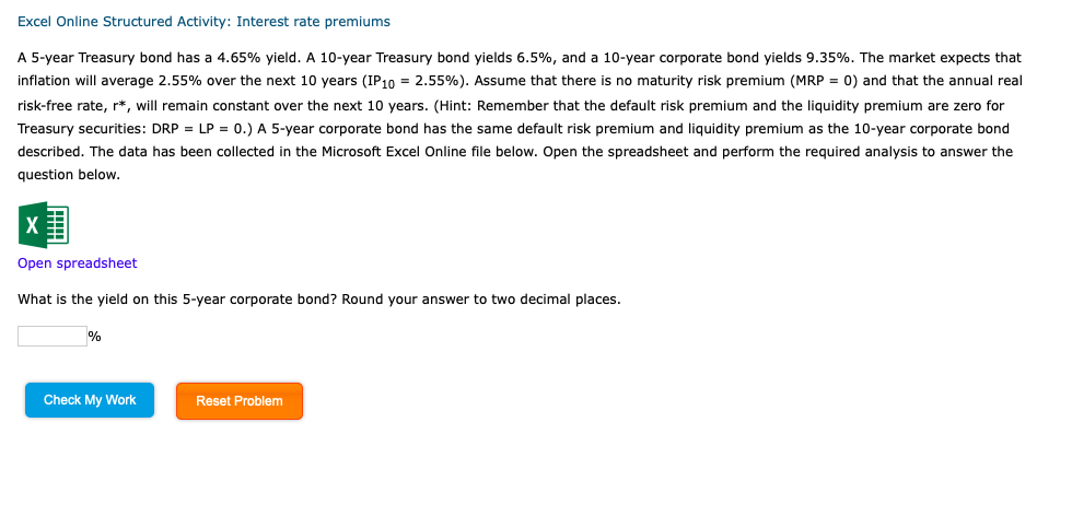  Excel Online Structured Activity: Interest rate premiums A 5-year Treasury bond