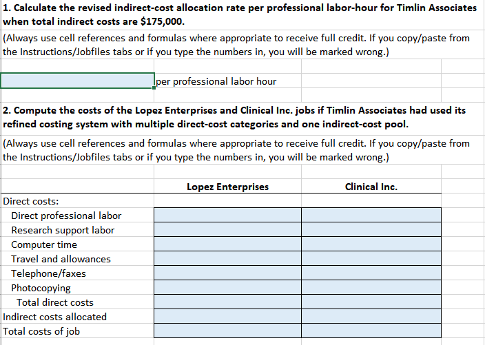 cell references and formulas where appropriate to receive full credit. If you