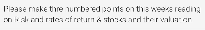  Please make thre numbered points on this weeks reading on Risk