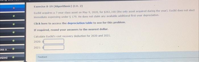  Exercise 8-19 (Algorithmic) (10. 2) Eudid acquires a Z-year dass asset
