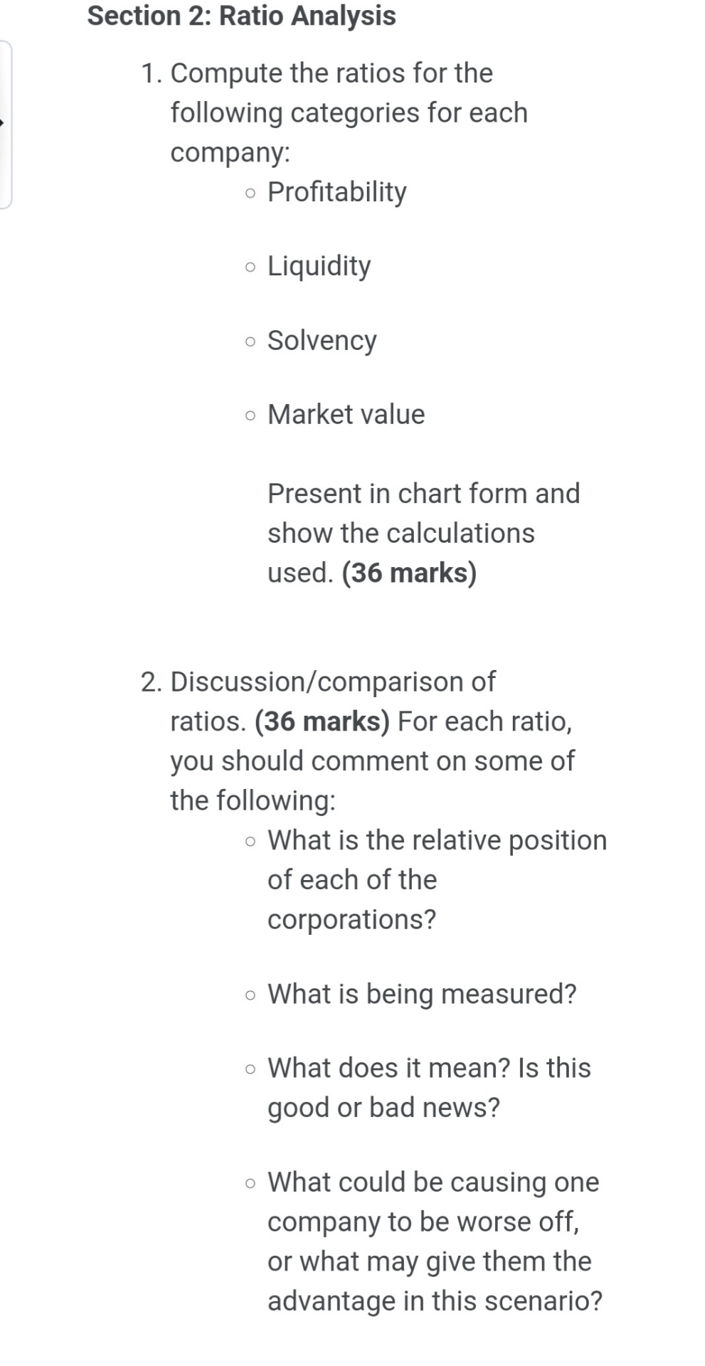  Section 2: Ratio Analysis Compute the ratios for the following categories