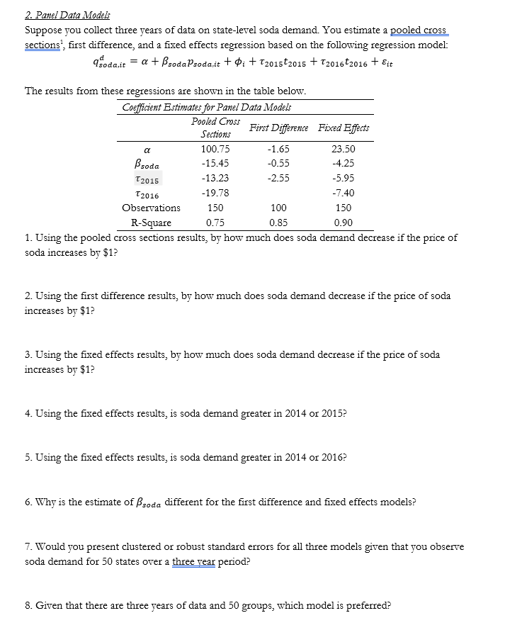  Please answer all if possible. Thank you! 2. Panel Data Models