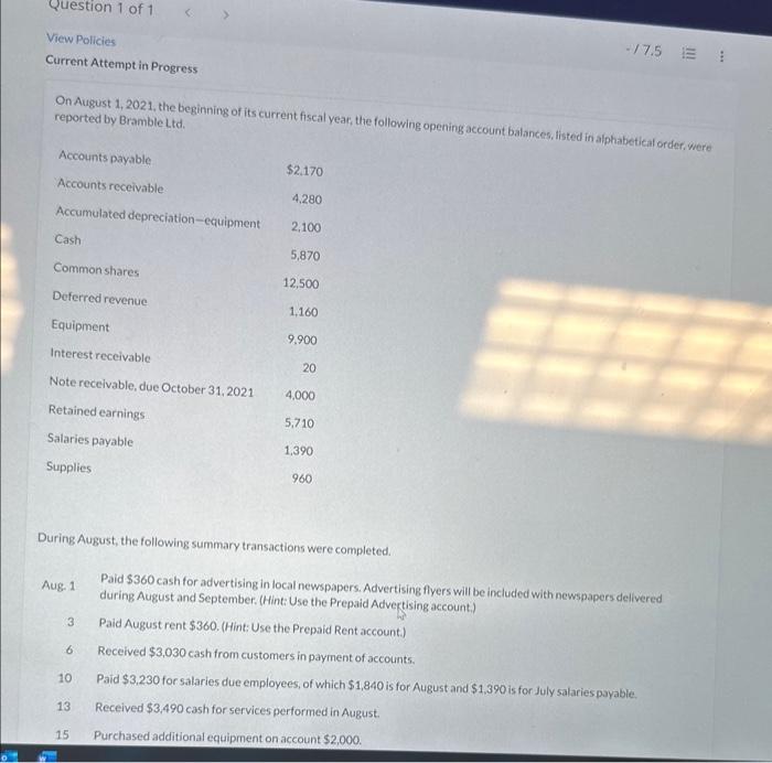  View Policies Current Attempt in Progress On August 1, 2021, the