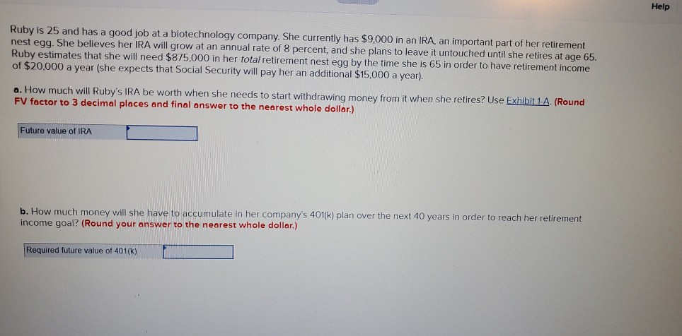  Ruby is 25 and has a good job at a biotechnology