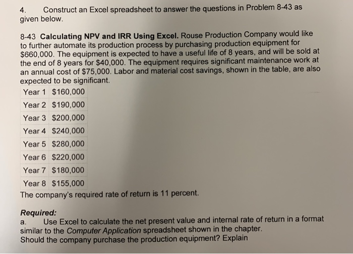  4. Construct an Excel spreadsheet to answer the questions in Problem