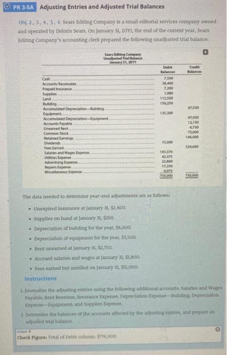  PR 3-SA Adjusting Entries and Adjusted Trial Balances Obj. 2, 3,